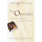 The Outsider: A Journey Into My Father's Struggle With Madness - Paperback