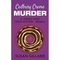 Cadbury Creme Murder: A Donut Hole Cozy Mystery - Book 3 - Paperback