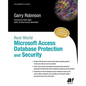 Real World Microsoft Access Database Protection and Security - Paperback