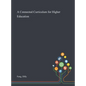 A Connected Curriculum for Higher Education - Hardcover