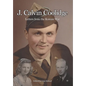 J. Calvin Coolidge: Letters from the Korean War - Hardcover