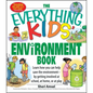 The Everything Kids' Environment Book - Paperback