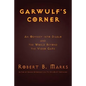 Garwulf's Corner: An Odyssey Into Diablo and the World Beyond the Video Game - Paperback