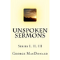 Unspoken Sermons: Series I, II, III - Paperback