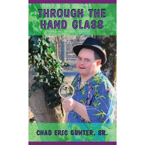Through the Hand Glass - Hardcover