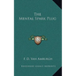 The Mental Spark Plug - Hardcover