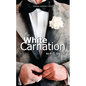 White Carnation - Paperback
