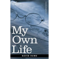 My Own Life - Paperback