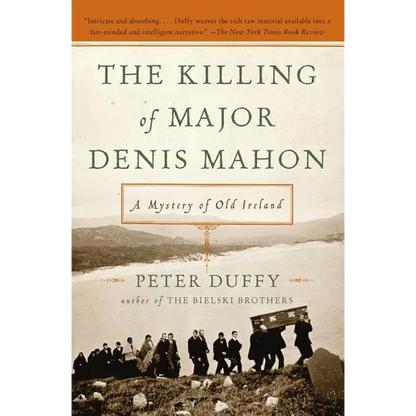 The Killing of Major Denis Mahon: A Mystery of Old Ireland - Paperback