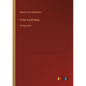 In the South Seas: in large print - Paperback
