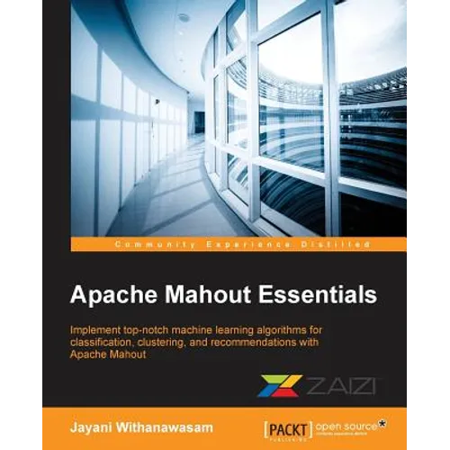 Apache Mahout Essentials - Paperback