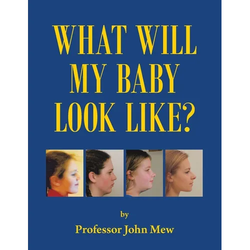 What Will My Baby Look Like? - Paperback