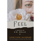 Feel: The Visual Companion: Premium Color Photo Booklet - Paperback