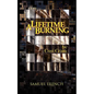 A Lifetime Burning - Paperback