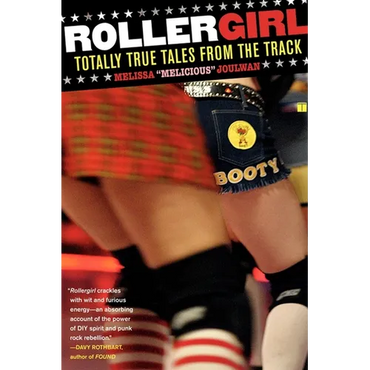Rollergirl: Totally True Tales from the Track - Paperback