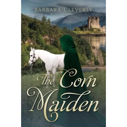 The Corn Maiden: A romantic historical mystery - Paperback