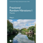 Fractional Random Vibrations I: Theories - Hardcover