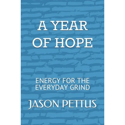 A Year of Hope - Paperback