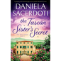 The Tuscan Sister's Secret: A gripping and emotional page-turner packed with family secrets - Paperback