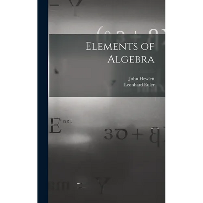 Elements of Algebra - Hardcover