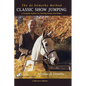 Classic Show Jumping: The de Nemethy Method - Hardcover