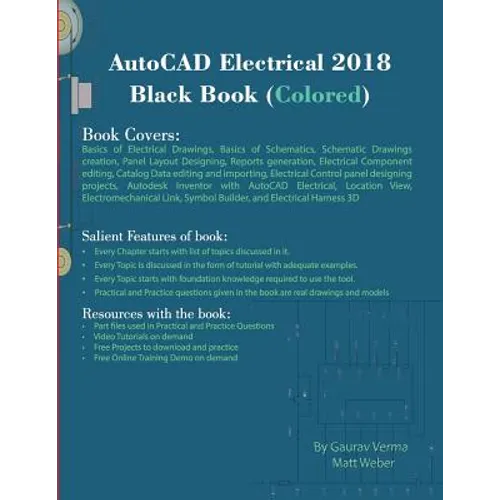 AutoCAD Electrical 2018 Black Book (Colored) - Paperback