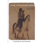 The Comanches: A History, 1706-1875 - Paperback