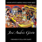 Chicano Artists America Should Know About: José Andrés Girón - Hardcover