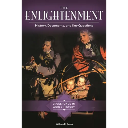 The Enlightenment: History, Documents, and Key Questions - Hardcover