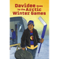 Davidee Goes to the Arctic Winter Games: English Edition - Paperback