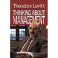 Thinking about Management - Paperback
