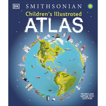 Children's Illustrated Atlas: Revised and Updated Edition - Hardcover