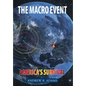 The Macro Event: Americas Survival - Hardcover