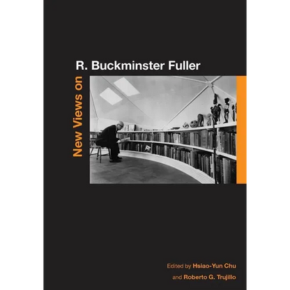 New Views on R. Buckminster Fuller - Paperback