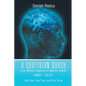 A Quotidian Quash: From Mental Hygiene to Mental Health 1969-2012 - Paperback
