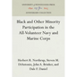 Black and Other Minority Participation in the All-Volunteer Navy and Marine Corps - Hardcover