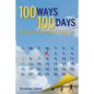 100 Ways 100 Days Reflections on Creating a Happy Life - Paperback