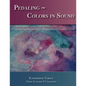 Pedaling Colors in Sound: Lessons and Repertoire for Elementary Piano Students - Paperback