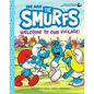 We Are the Smurfs: Welcome to Our Village! (We Are the Smurfs Book 1) - Paperback