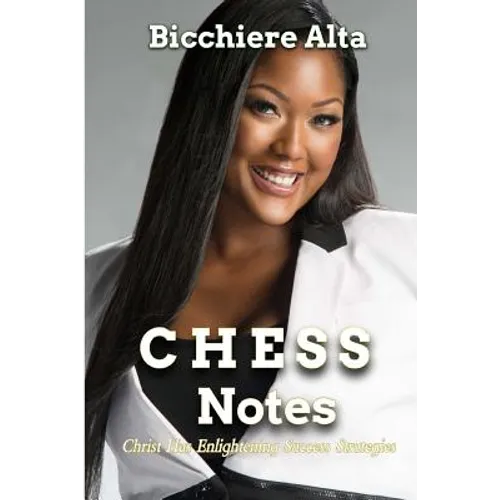 CHESS Notes: Christ Has Enlightening Success Strategies - Paperback