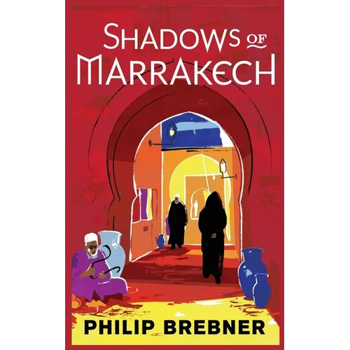 Shadows of Marrakech - Paperback
