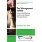Top Management Teams: How to Be Effective Inside and Outside the Boardroom - Paperback