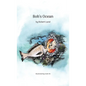 Bob's Ocean - Hardcover