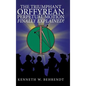 The Triumphant Orffyrean Perpetual Motion Finally Explained! - Hardcover