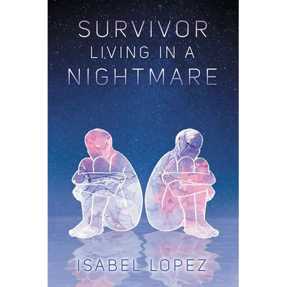 Survivor Living In A Nightmare - Paperback