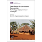 Clean Energy for Low-Income Communities: Technology, Deployment and Challenges - Hardcover