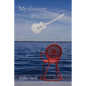 My Summer With Elvis: Spiritual Teachings from the King - Paperback