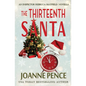 The Thirteenth Santa - A Novella: An Inspector Rebecca Mayfield Mystery - Paperback