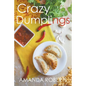 Crazy Dumplings - Paperback