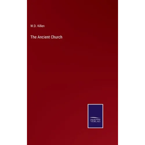 The Ancient Church - Hardcover